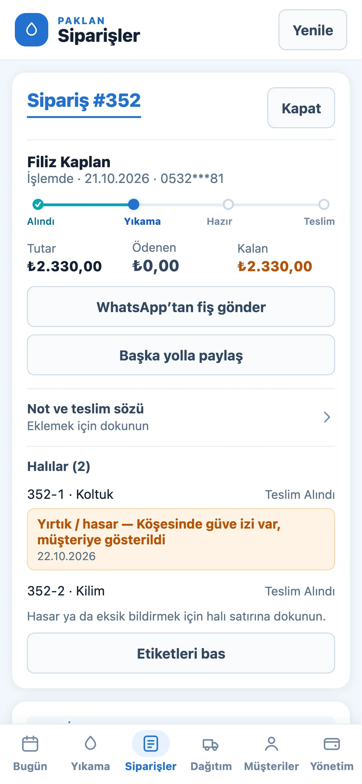 Sipariş detayı: aşama çubuğu, tutar, hasar notu ve WhatsApp'tan fiş gönder tuşu